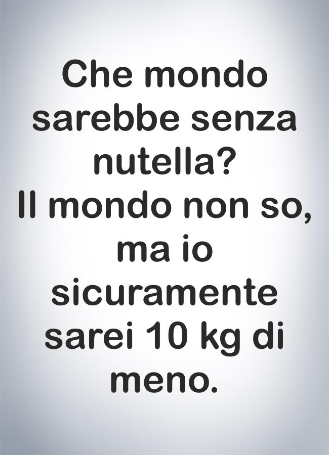 Foto Divertente: Che mondo sarebbe senza nutella