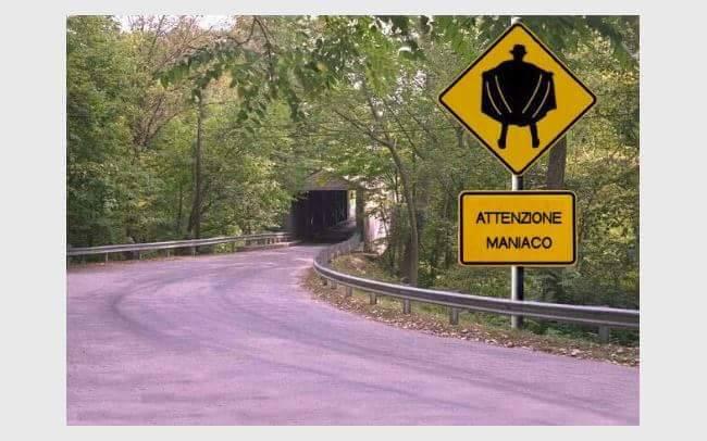 Cartello di pericolo maniaci!