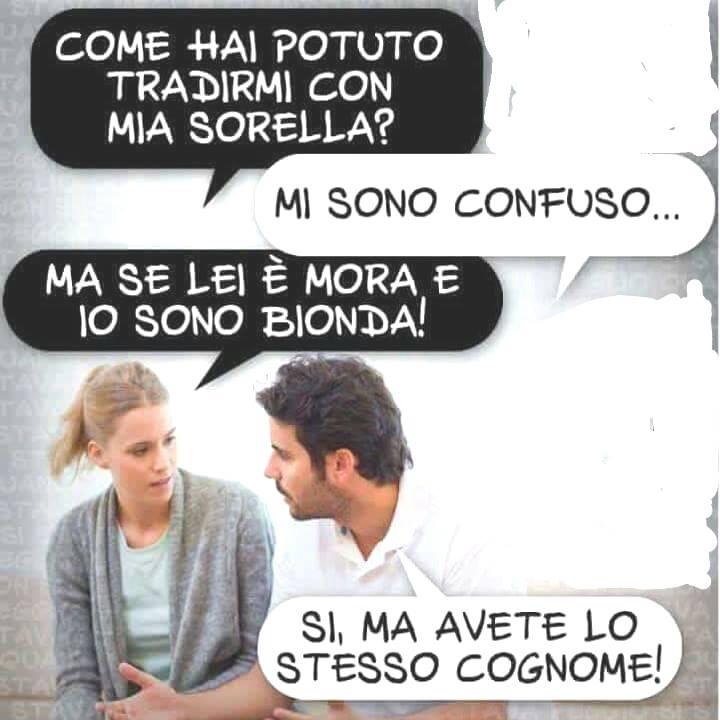 Donna  tradita con la sorella perchè hanno stesso cognome