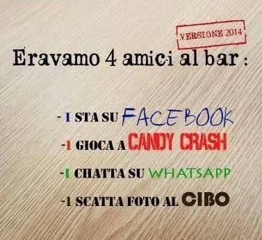 Versione moderna di eravamo quattro amici al bar