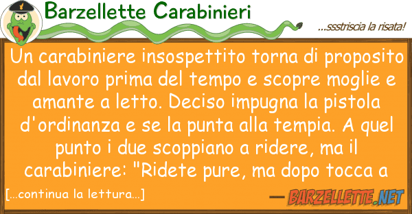 Barzellette Carabinieri carabiniere insospettito torna pro