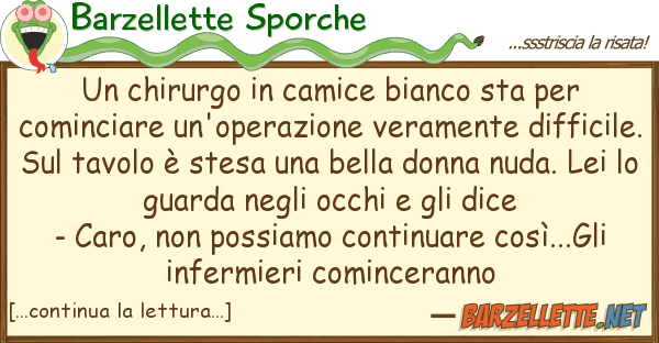 Barzellette Sporche chirurgo camice bianco sta
