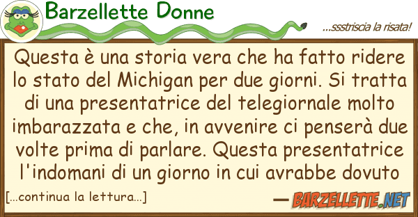 Barzellette Donne è storia vera ha fatto r