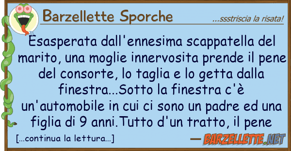 Barzellette Sporche esasperata dall'ennesima scappatella