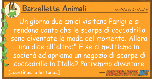 Barzellette Animali giorno due amici visitano parigi