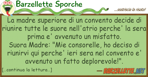 Barzellette Sporche madre superiore convento decide