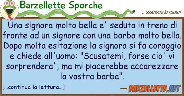 Barzellette Sporche signora molto bella e' seduta tre