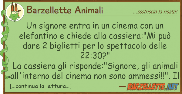 Barzellette Animali signore entra cinema ele