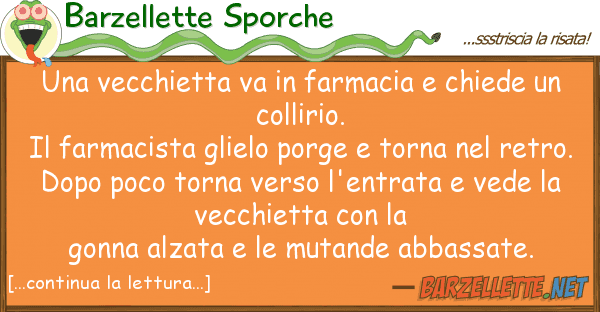 Barzellette Sporche vecchietta va farmacia chiede u