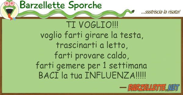 Barzellette Sporche voglio!!! voglio farti girare tes