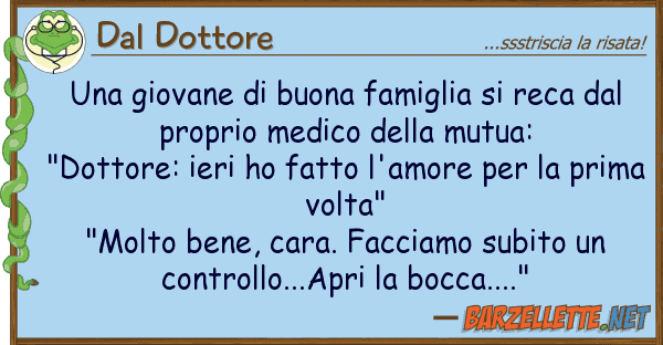 Dal Dottore giovane buona famiglia reca