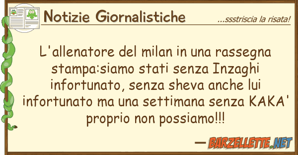 Notizie Giornalistiche l'allenatore milan rassegna s