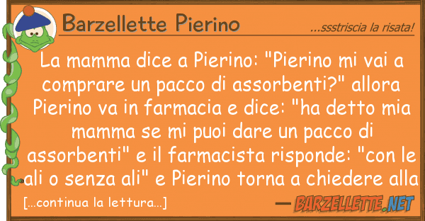 Barzellette Pierino mamma dice pierino: "pierino vai
