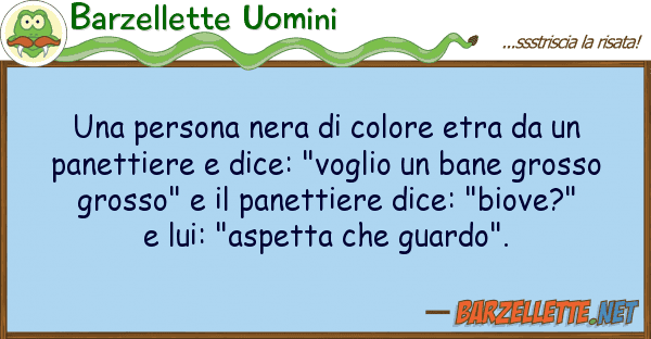 Barzellette Uomini persona nera colore etra pa