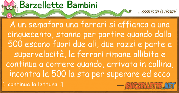 Barzellette Bambini semaforo ferrari affianca