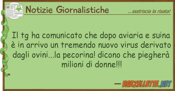 Notizie Giornalistiche tg ha comunicato dopo aviaria s