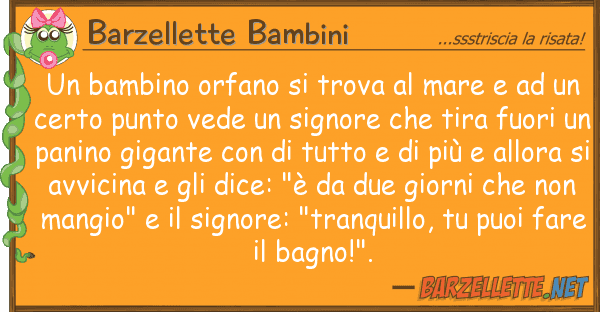 Barzellette Bambini bambino orfano trova mare
