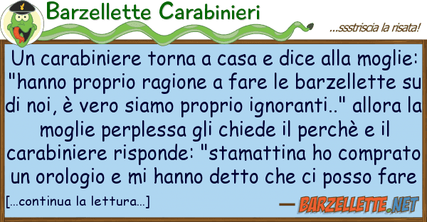 Barzellette Carabinieri carabiniere torna casa dice
