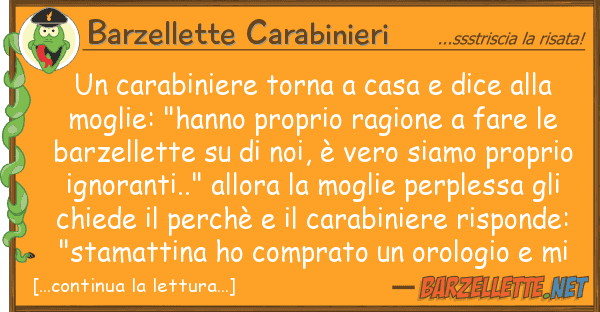 Barzellette Carabinieri carabiniere torna casa dice