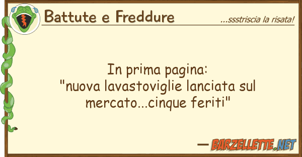 Battute e Freddure prima pagina: "nuova lavastoviglie
