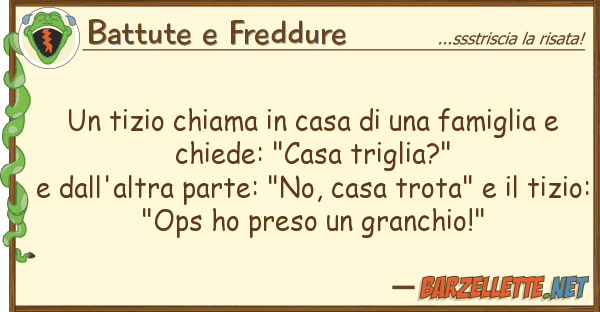 Battute e Freddure tizio chiama casa famiglia