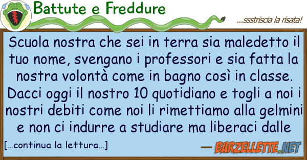 Battute e Freddure scuola sei terra sia maled