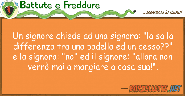 Battute e Freddure signore chiede signora: "la sa