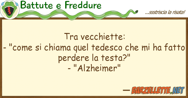 Battute e Freddure vecchiette: - "come chiama quel