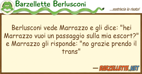 Barzellette Berlusconi berlusconi vede marrazzo dice: "he