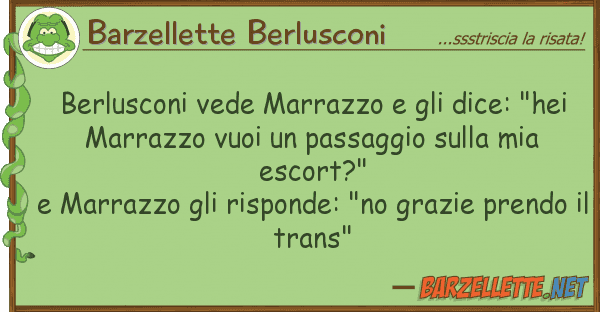 Barzellette Berlusconi berlusconi vede marrazzo dice: "he