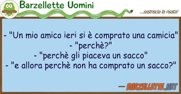 Barzellette Uomini - "un amico ieri è comprato