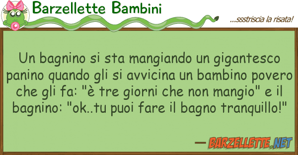 Barzellette Bambini bagnino sta mangiando gigantesc