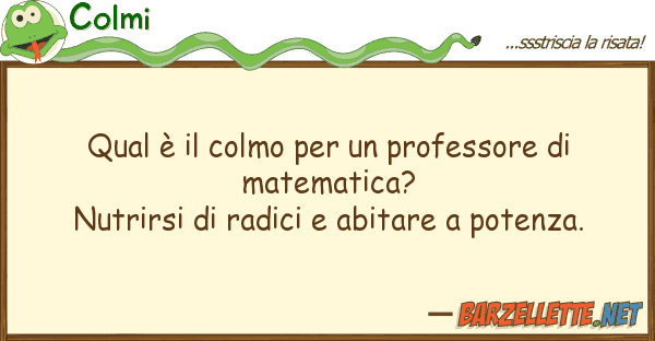 Colmi qual è colmo professore