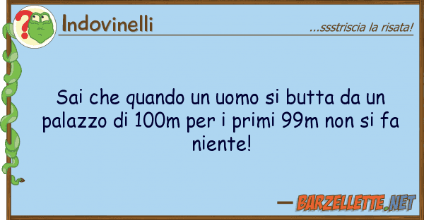 Indovinelli sai quando uomo butta pa