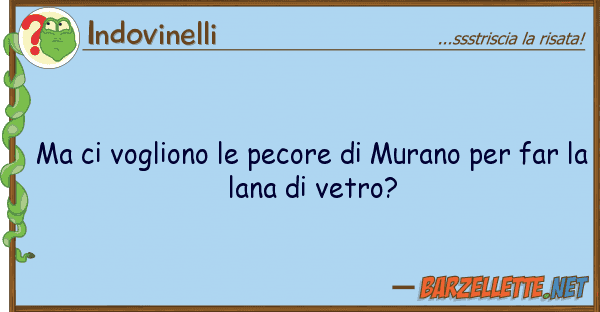 Indovinelli vogliono pecore murano f