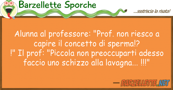 Barzellette Sporche alunna professore: "prof. riesco