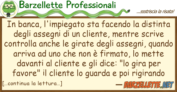 Barzellette Professionali banca, l'impiegato sta facendo dis