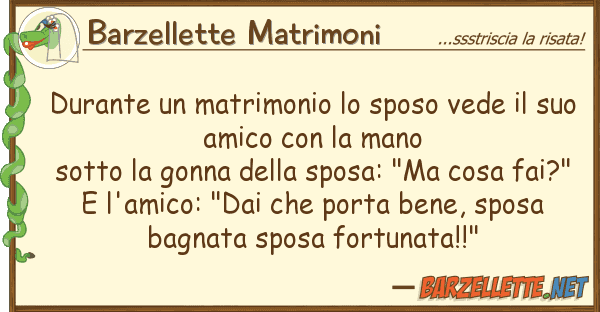 Barzellette Matrimoni durante matrimonio sposo vede s