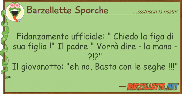 Barzellette Sporche fidanzamento ufficiale: " chiedo figa