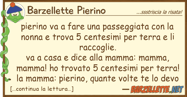 Barzellette Pierino pierino va fare passeggiata