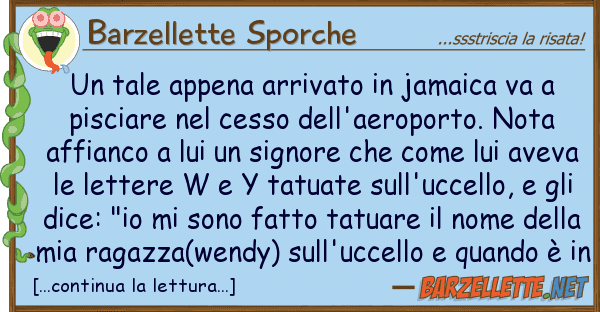 Barzellette Sporche tale appena arrivato jamaica va