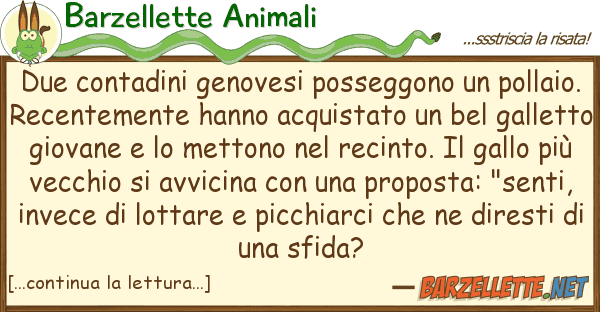 Barzellette Animali due contadini genovesi posseggono pol