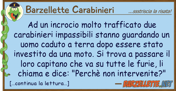 Barzellette Carabinieri incrocio molto trafficato due cara