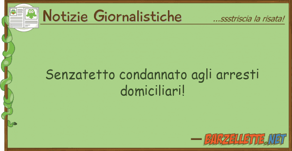Notizie Giornalistiche senzatetto condannato arresti domic