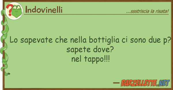 Indovinelli sapevate bottiglia sono