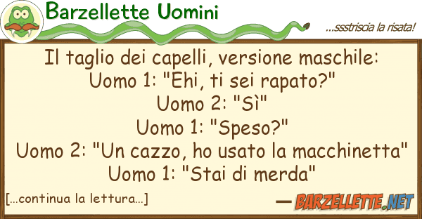 Barzellette Uomini taglio capelli, versione maschile