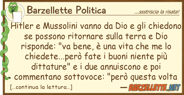 Barzellette Politica hitler mussolini vanno dio ch