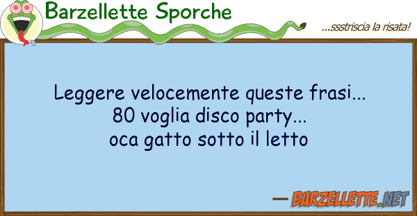 Barzellette Sporche leggere velocemente frasi...  8