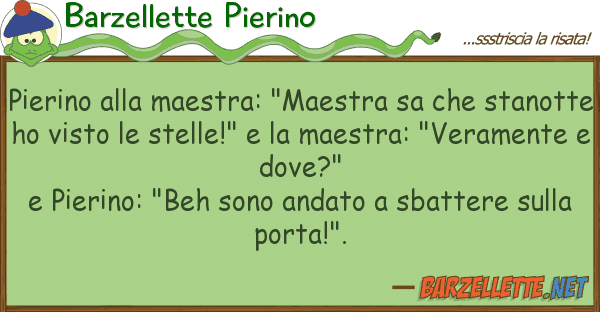 Barzellette Pierino pierino maestra: "maestra sa st