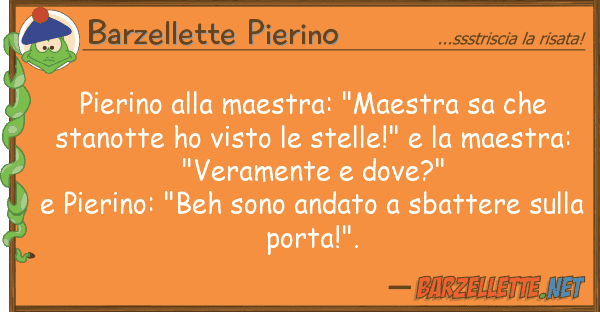 Barzellette Pierino pierino maestra: "maestra sa st